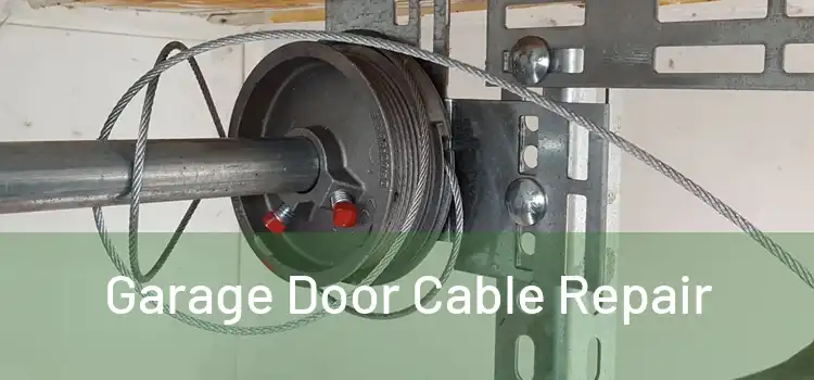  Garage Door Cable Repair 